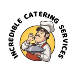 Increbible Catering Service